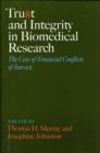 Trust and Integrity in Biomedical Research : The Case of Financial Conflicts of Interest - Book