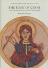 The Book of Cerne : Prayer, Patronage and Power in Ninth-Century England - Book