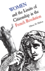 Women and the Limits of Citizenship in the French Revolution - Book