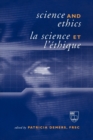 Science and Ethics / La Science et l'Ethique - Book