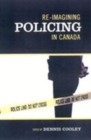 Re-imagining Policing in Canada - Book