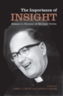 The Importance of Insight : Essays in Honour of Michael Vertin - Book