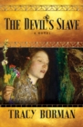 The Devil's Slave : A Novel - eBook