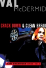 Crack Down & Clean Break - eBook