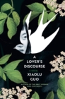 A Lover's Discourse : A Novel - eBook