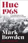 Hue 1968 : A Turning Point of the American War in Vietnam - eBook