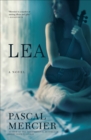 Lea : A Novel - eBook