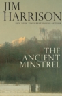 The Ancient Minstrel - eBook