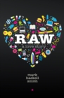 Raw : A Love Story - eBook