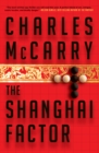 The Shanghai Factor : A Novel - eBook