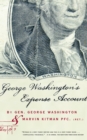 George Washington's Expense Account - eBook