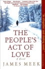 The People's Act of Love : A Novel - eBook