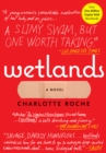 Wetlands : A Novel - eBook