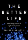 Better Life, The - Book