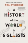 A History of the World in 6 Glasses - eBook