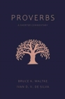 Proverbs : A Shorter Commentary - Book