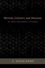 Method, Context, and Meaning in New Testament Studies - Book