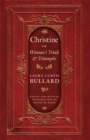 Christine : Or Woman's Trials and Triumphs - eBook