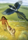 Two Hawk Dreams - Book