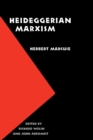 Heideggerian Marxism - Book