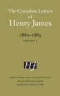 The Complete Letters of Henry James, 1880-1883 : Volume 1 - Book