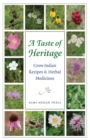 A Taste of Heritage : Crow Indian Recipes and Herbal Medicines - Book