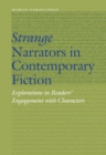 Strange Narrators in Contemporary Fiction : Explorations in Readers' Engagement with Characters - Book
