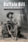 Buffalo Bill : Last of the Great Scouts (Commemorative Edition) - Book