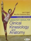 Pkg: Clin Kines & Anat 5e & Lab Manual Clin Kines & Anat 3e - Book