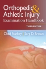 Orthopedic & Athletic Injury Examination Handbook - Book