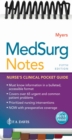 MedSurg Notes : Nurse's Clinical Pocket Guide - Book