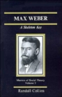 Max Weber : A Skeleton Key - Book