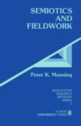 Semiotics and Fieldwork - Book