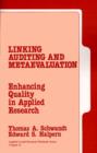 Linking Auditing and Meta-Evaluation : Enhancing Quality in Applied Research - Book