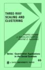 Three Way Scaling : A Guide to Multidimensional Scaling and Clustering - Book