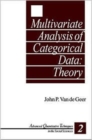 Multivariate Analysis of Categorical Data: Theory - Book