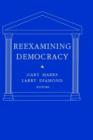 Reexamining Democracy : Essays in Honor of Seymour Martin Lipset - Book