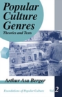 Popular Culture Genres : Theories and Texts - Book