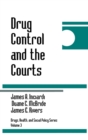 Drug Control and the Courts - Book