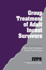 Group Treatment of Adult Incest Survivors - Book