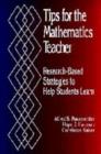 Tips for the Mathematics Teacher : Research-Based Strategies to Help Students Learn - Book