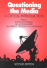 Questioning the Media : A Critical Introduction - Book