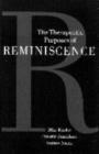 The Therapeutic Purposes of Reminiscence - Book