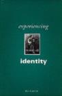 Experiencing Identity - Book