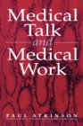 Medical Talk and Medical Work - Book