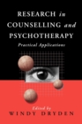 Research in Counselling and Psychotherapy : Practical Applications - Book