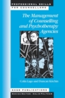 The Management of Counselling and Psychotherapy Agencies - Book