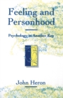 Feeling and Personhood : Psychology in Another Key - Book