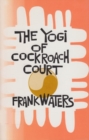 The Yogi of Cockroach Court - Book