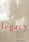 Legacy : A Step-by-Step Guide to Writing Personal History - Book